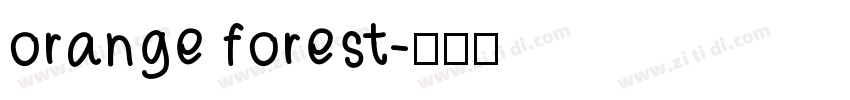 orange forest字体转换